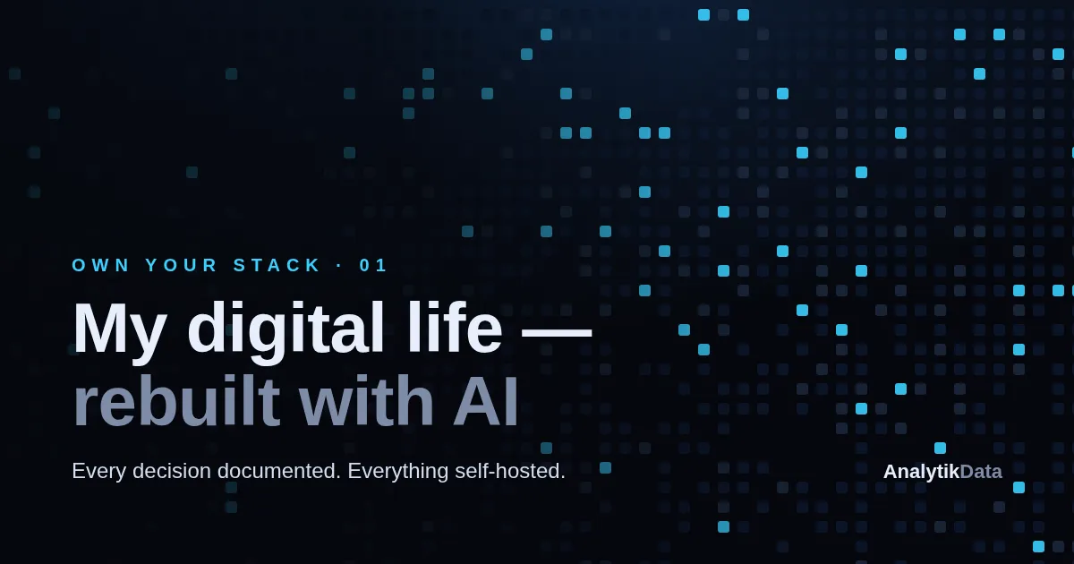 Own Your Stack, part 1 — My digital life, rebuilt with AI