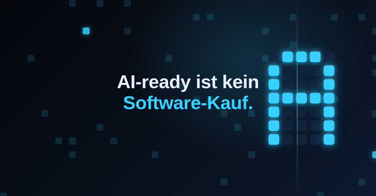 AI-ready ist kein Software-Kauf. — Executive-Post-Artwork