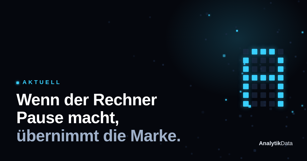 Wenn der Rechner Pause macht, übernimmt die Marke