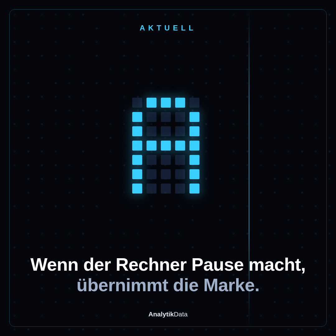 Wenn der Rechner Pause macht, übernimmt die Marke