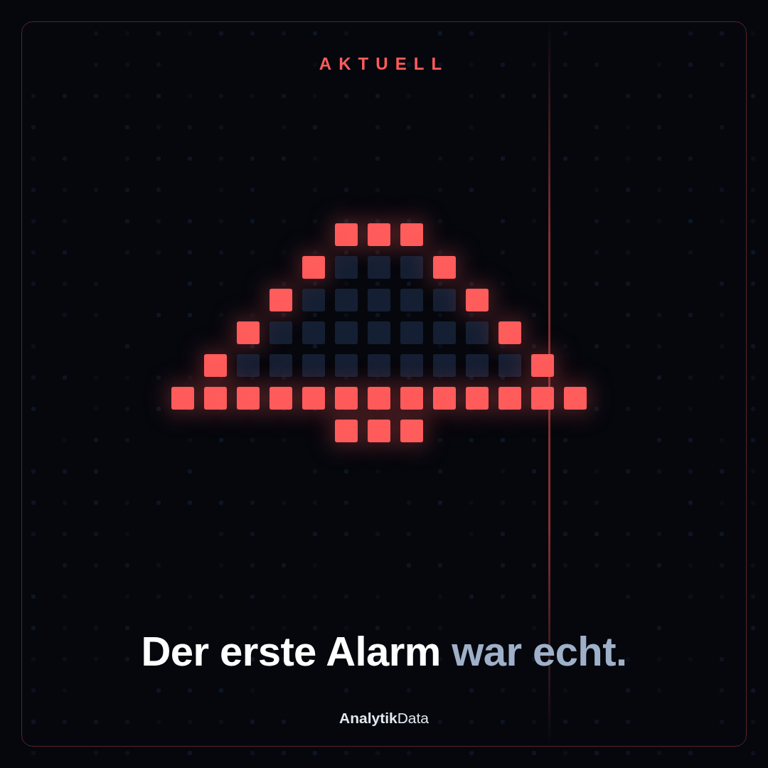 Der erste Alarm kam nach neunzig Sekunden — und war echt