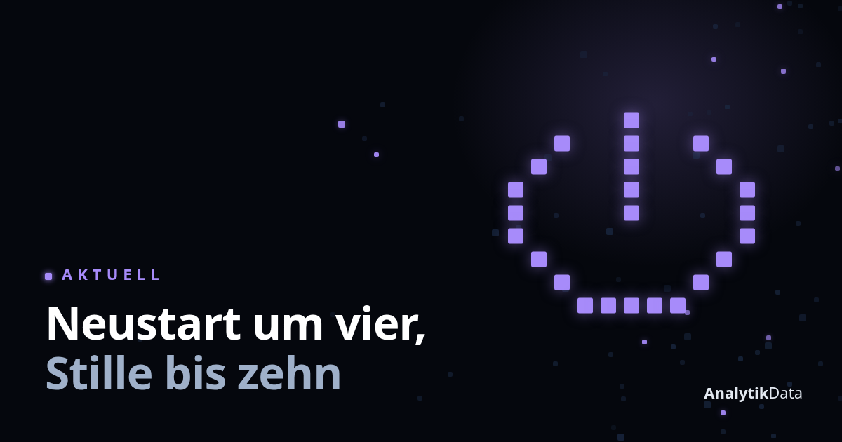 Was passiert bei dir, wenn ein Server nachts neu startet?