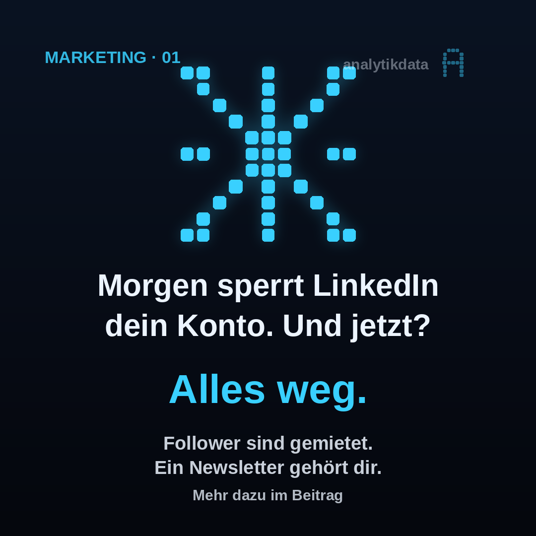 Dot-Matrix-Werk: Morgen sperrt LinkedIn dein Konto. Und jetzt?