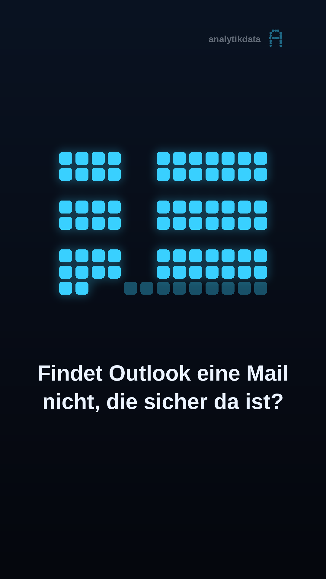 Dot-Matrix-Werk: Kennst du das, wenn Outlook eine Mail nicht findet, die sicher da ist?